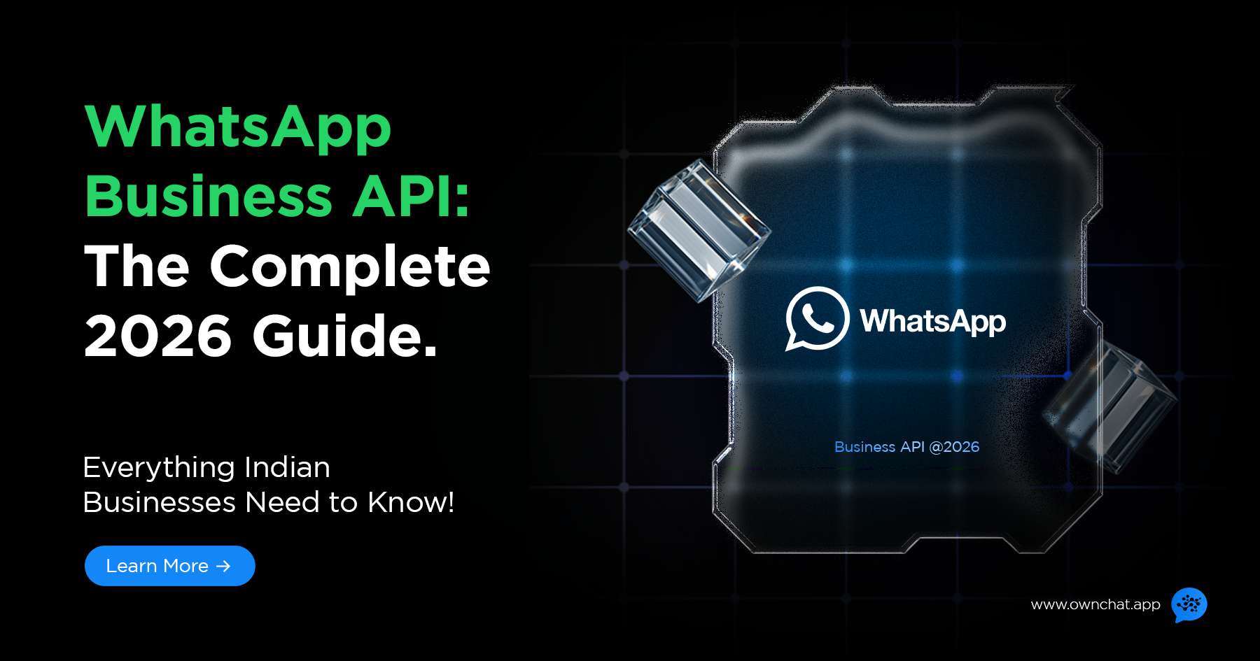 WhatsApp Business API: The Complete Guide for Indian Businesses (2026)